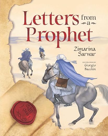 Letters From a Prophet by: Zimarina Sarwar