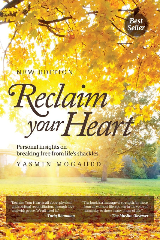 Reclaim Your Heart - Yasim Mogahed