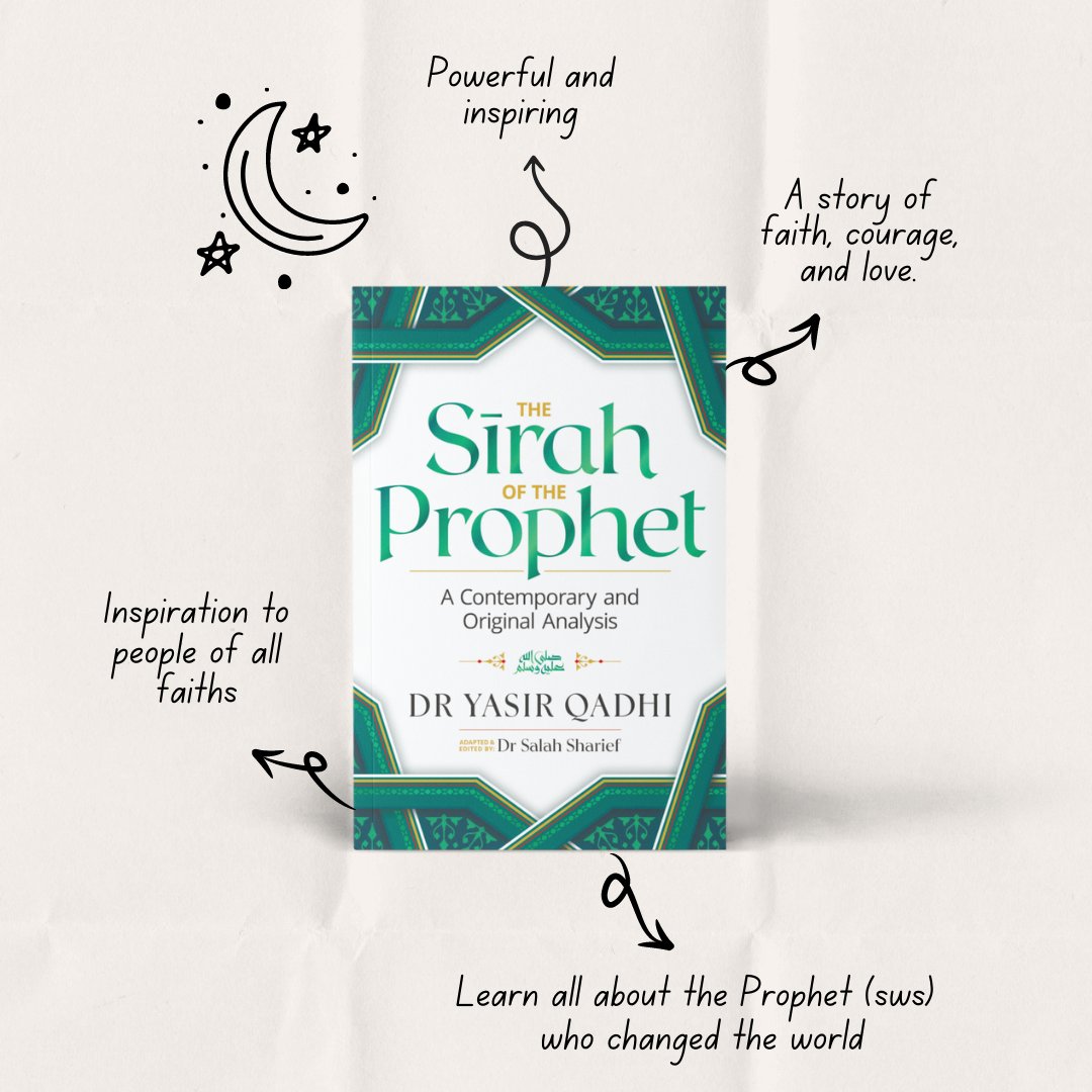 The Sirah Of The Prophet A Contemporary And Original Analysis By: Dr Y ...