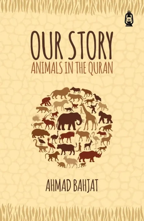 Our Story Animals in the Quran